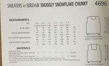 Load image into Gallery viewer, Sirdar Chunky Knitting Pattern 4696 Sweater in Snuggly Snowflake Chunky 16-26ins
