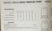 Load image into Gallery viewer, Sirdar Chunky Knitting Pattern 4696 Sweater in Snuggly Snowflake Chunky 16-26ins
