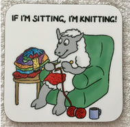 Vanessa Bee Coaster Laminated Drinks Mat  -  If I’m sitting……